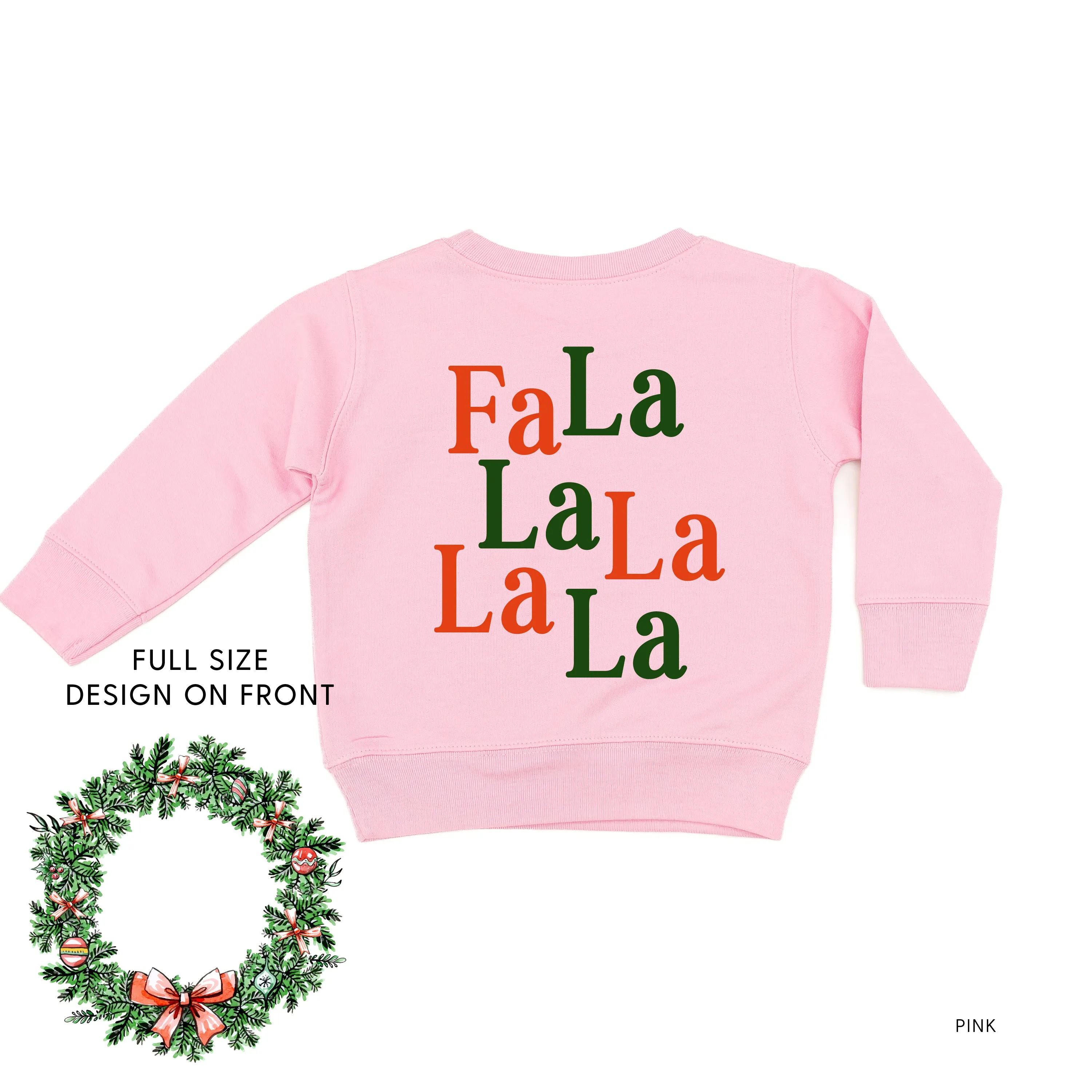 Christmas Wreath - Fa La La La La La (f&b) - Child Sweater