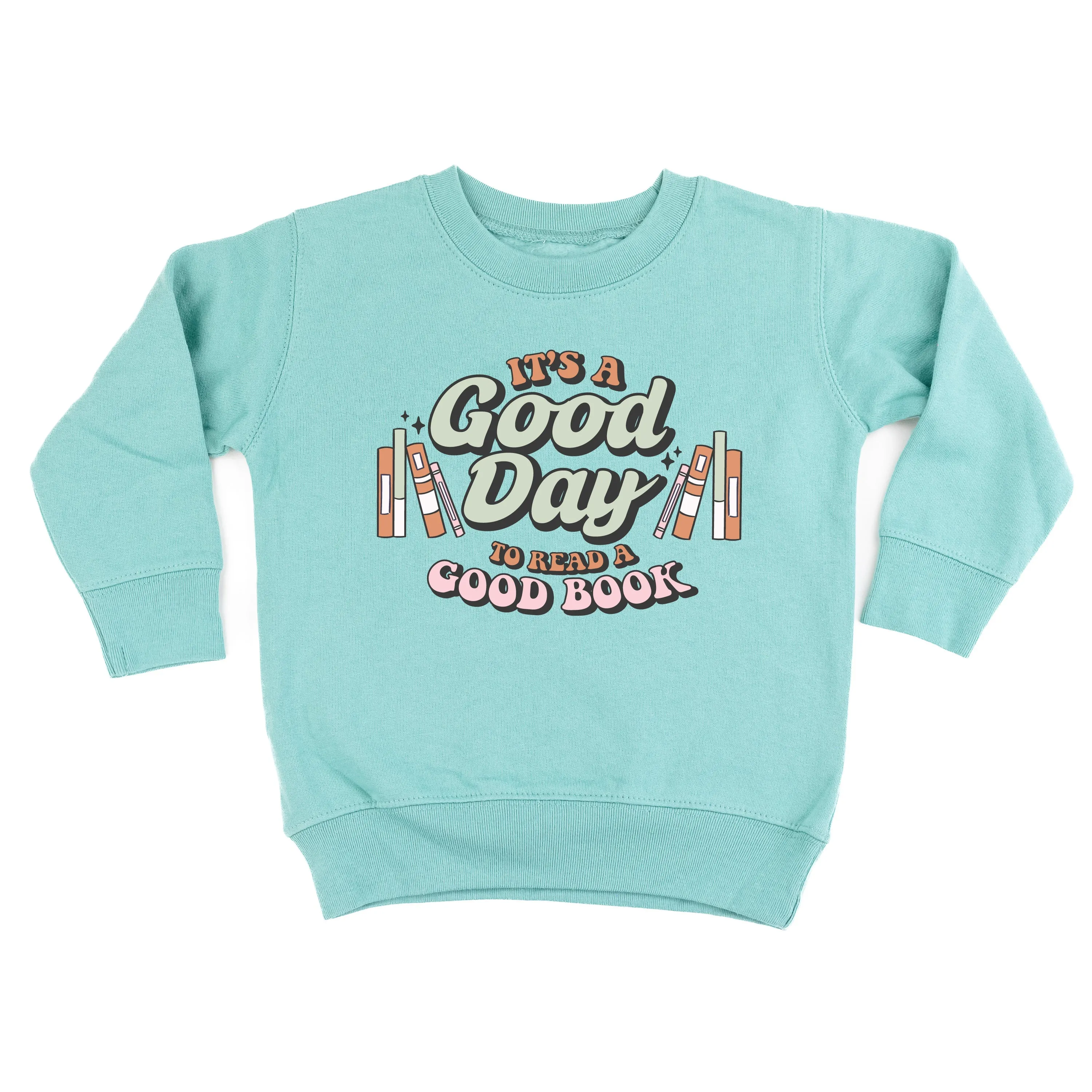 It's A Good Day to Read a Good Book - Child Sweater