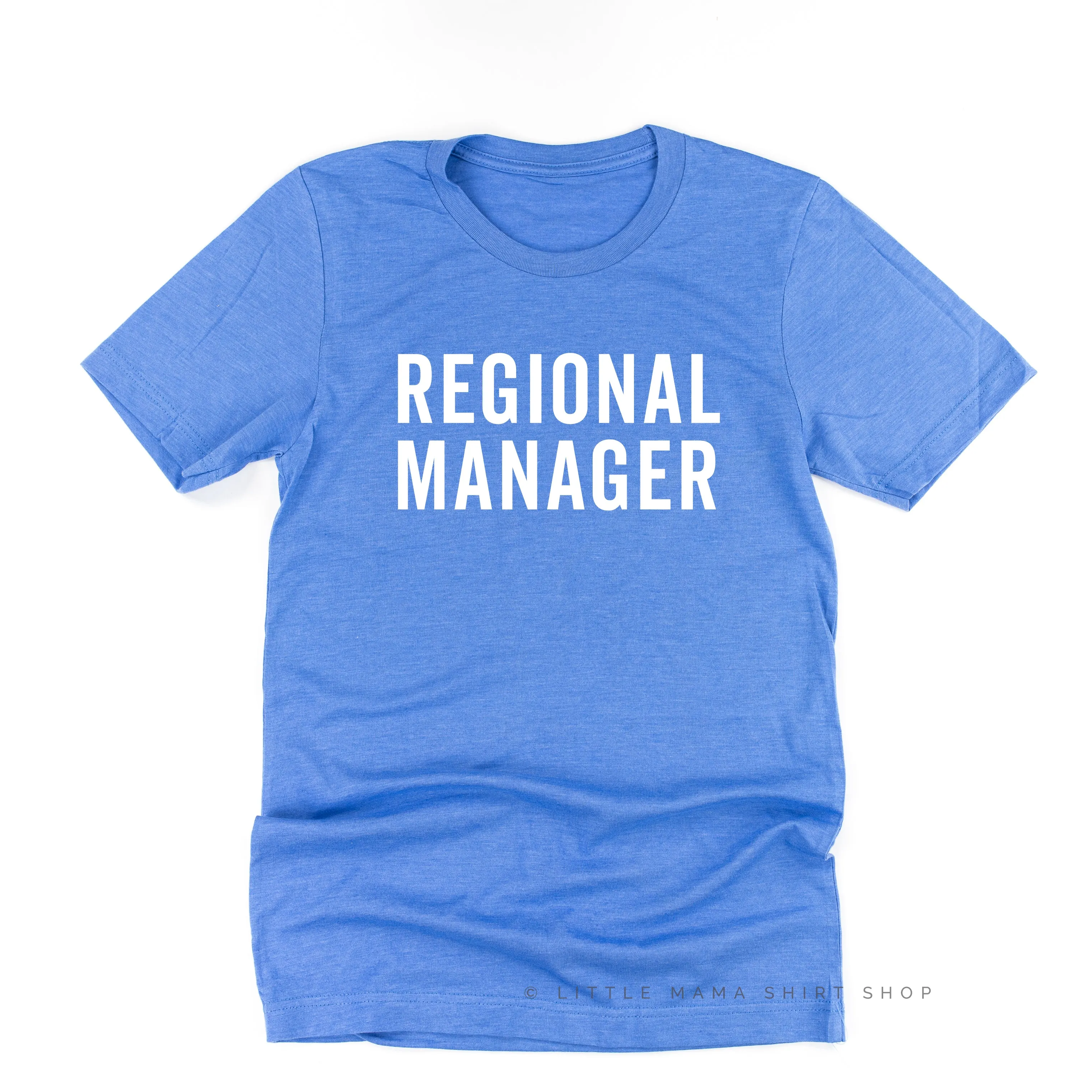 Regional Manager - Unisex Tee